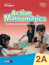 Active Mathematics for Elementary School Year 2 Semester 1 (KTSP 2006) (Jilid 2A)